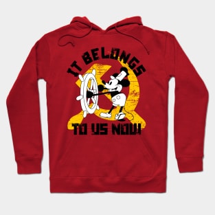 Steamboat Willie belongs to us all now Hoodie